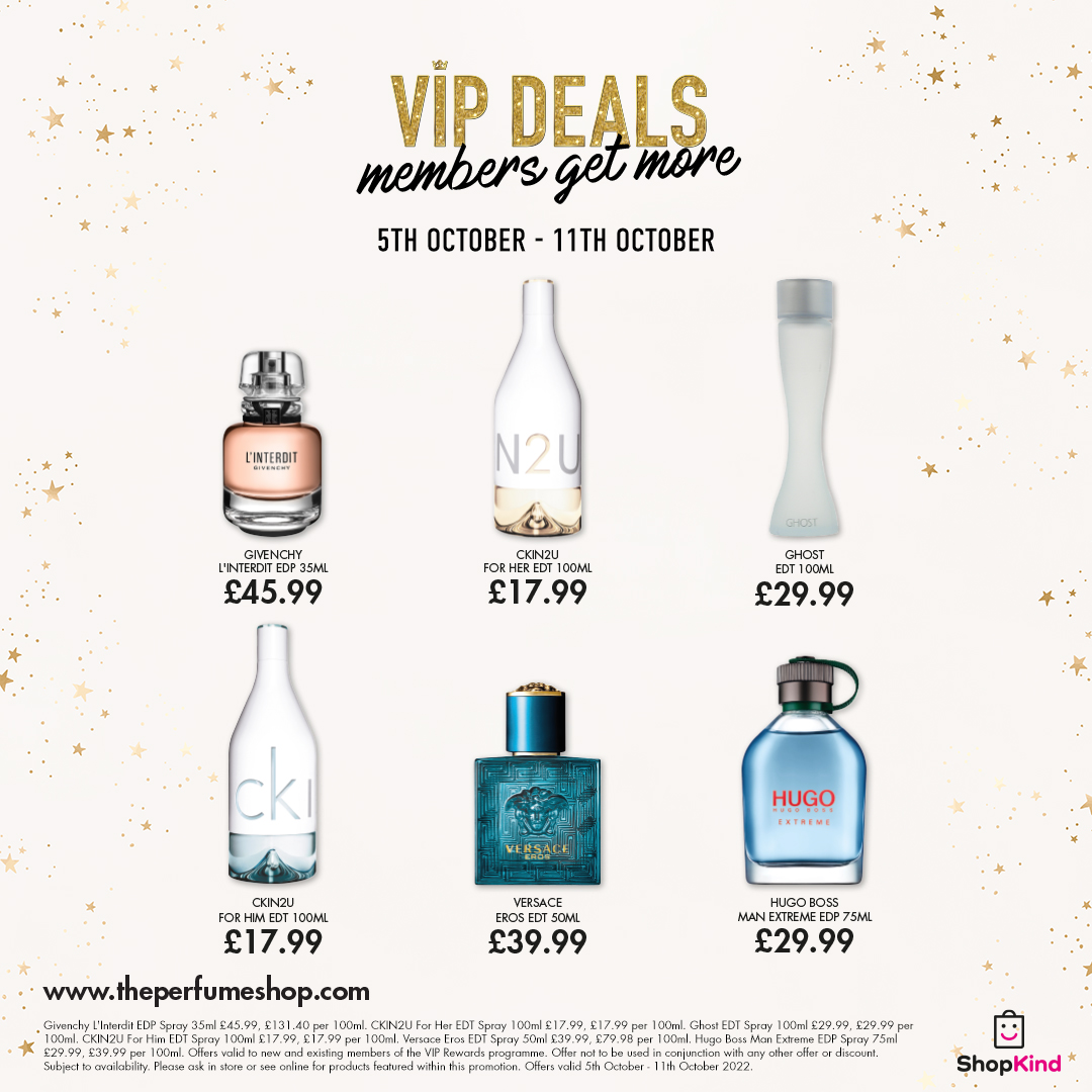 VIP exclusive deals at The Perfume Shop 